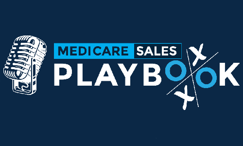 Medicare Sales Playbook Podcast Logo