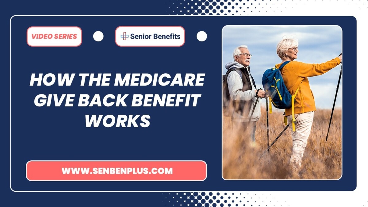 medicare give back benefit