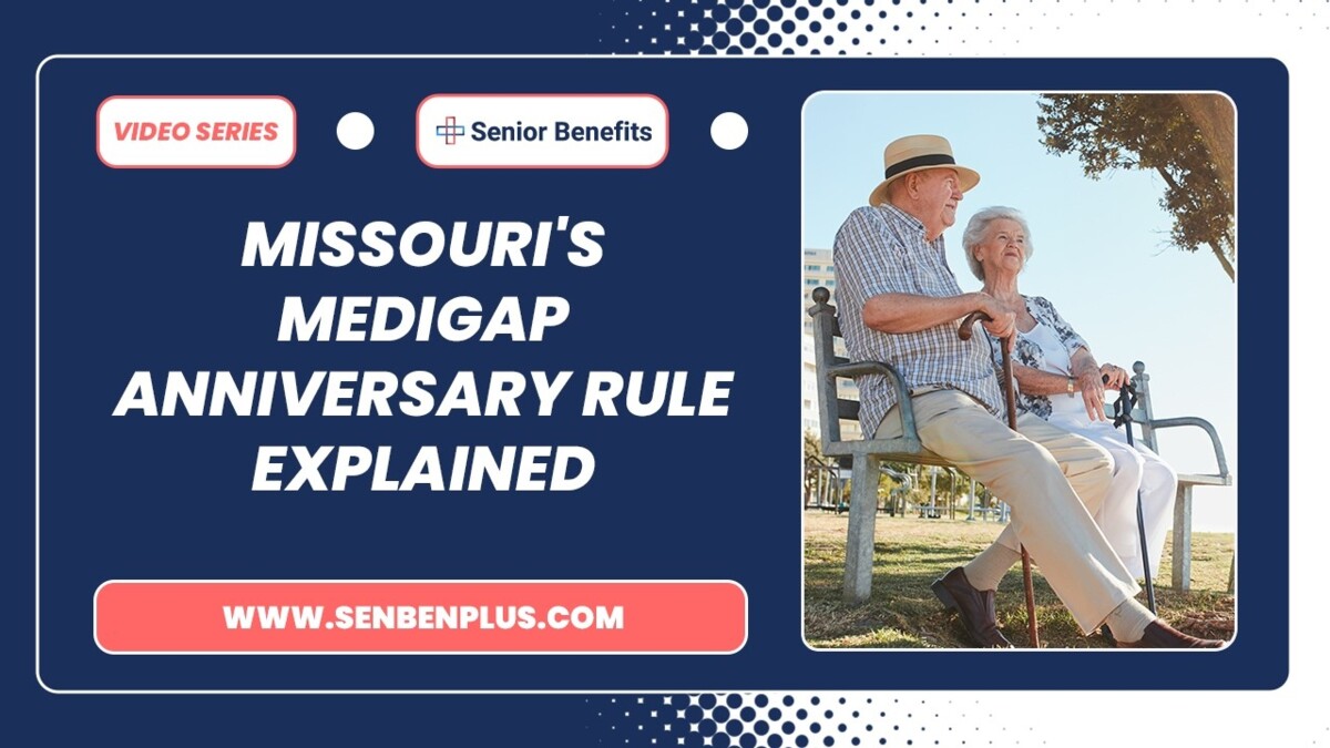 missouri's medigap anniversary rule