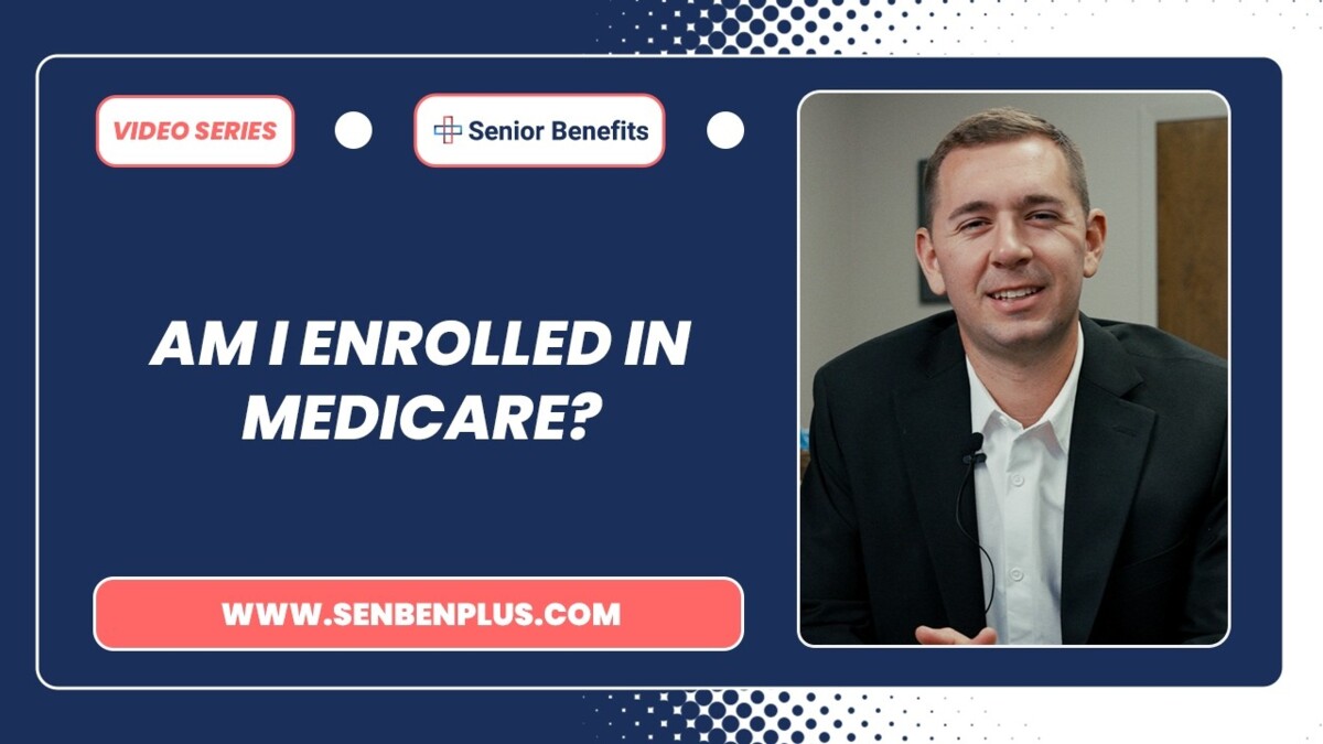 am i enrolled in medicare